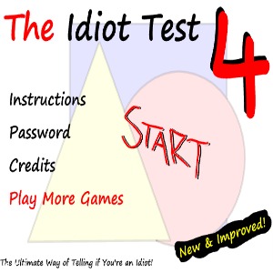 The-idiot-Test-4